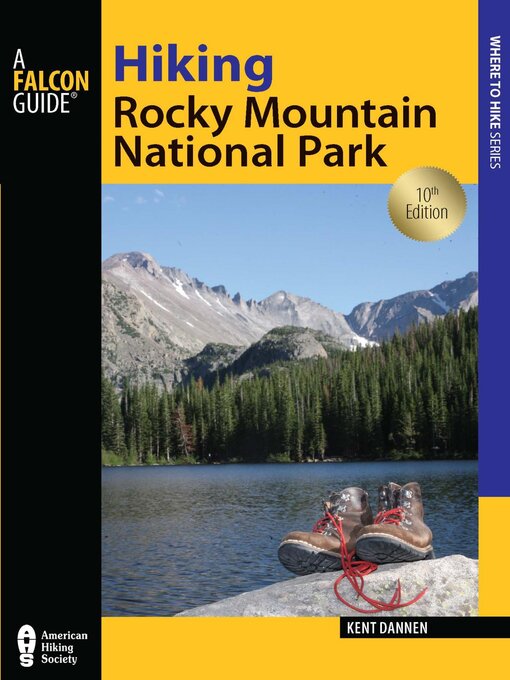 Title details for Hiking Rocky Mountain National Park by Kent Dannen - Available